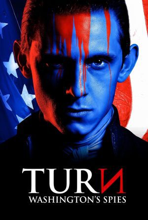 دانلود سریال TURN: Washington’s Spies